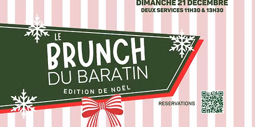 \ud83c\udf85\u2728 Brunch de No\u00ebl au Baratin !