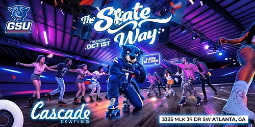 @TOOKDEEN PRESENTS: GSU HOMECOMING SKATE PARTY