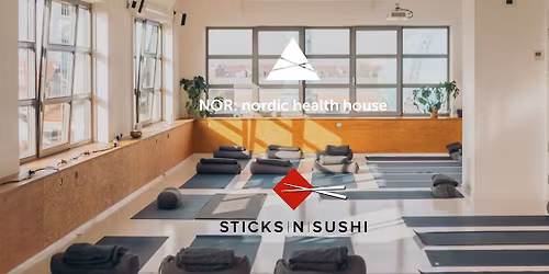 Yoga\u2019n\u2019Sushi , Social dining \u2013 NOR: x Sticks'n'Sushi