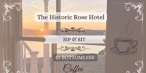 Sip & Sit - $5 Bottomless Coffee & Community