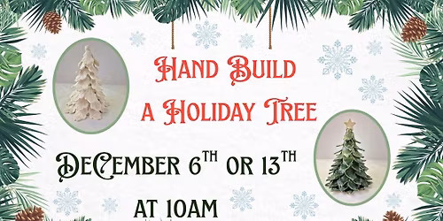 Hand Build A Holiday Tree with Ileen Ross