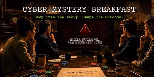 Cyber Mystery Breakfast