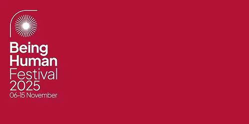 Bite-sized talks on Motherhood (Being Human Festival)