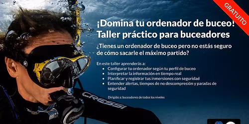 Taller pr\u00e1ctico, para buceadores. Domina tu ordenador de buceo.