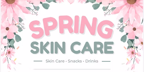 Spring Skin Care