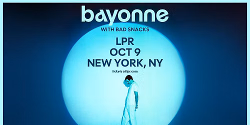 Bayonne - The 'Filters' Tour