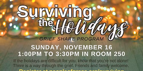 Grief Share Surviving The Holidays Workshop