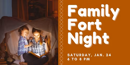 Family Fort Night