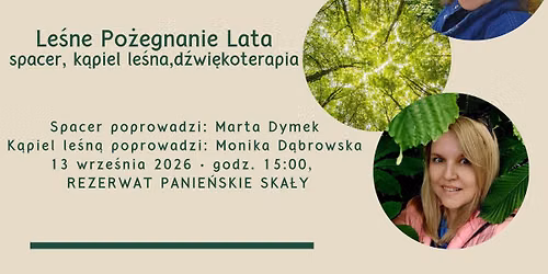 Le\u015bne Po\u017cegnanie Lata-ekow\u0119dr\u00f3wka, k\u0105piel le\u015bna i d\u017awi\u0119koterapia