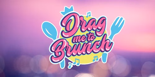 Drag Me To Brunch - Kilkenny