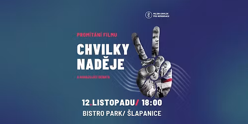 Ve\u0159ejn\u00e9 prom\u00edt\u00e1n\u00ed filmu "Chvilky nad\u011bje" v mal\u00e9m s\u00e1le M\u011bstsk\u00e9 knihovny