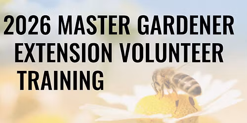 Troup County Master Gardener Training 2026