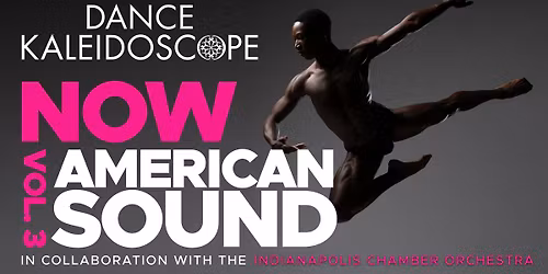 Dance Kaleidoscope AMERICAN SOUND with the ICO