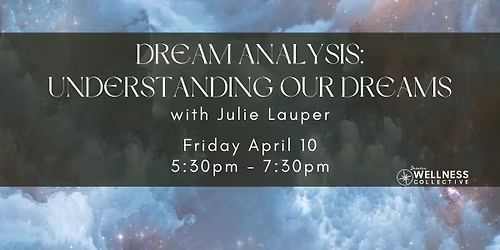 Dream Analysis: Understanding Our Dreams