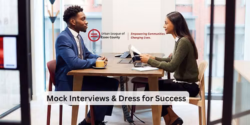 Mock Interviews & Dress for Success