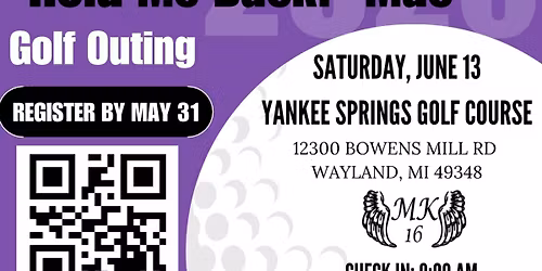 2026 Hold Me Back Mac Golf Outing