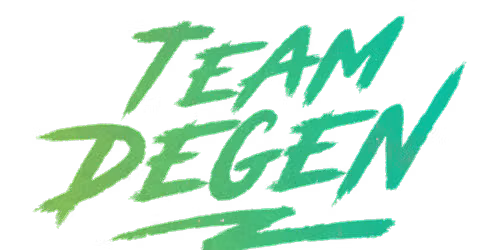 Team Degen IRL