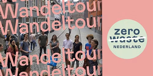 Zero Waste Wandeltour Utrecht
