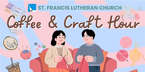 Coffee & Craft Hour