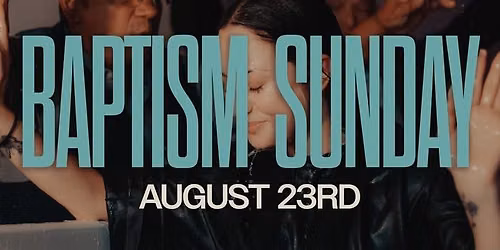Baptism Sunday