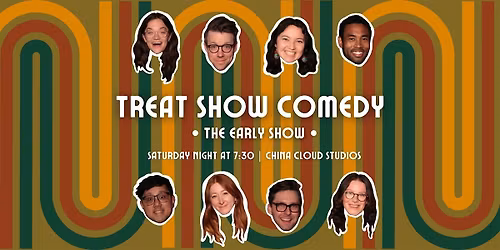 Treat Show Comedy (EARLY SHOW)