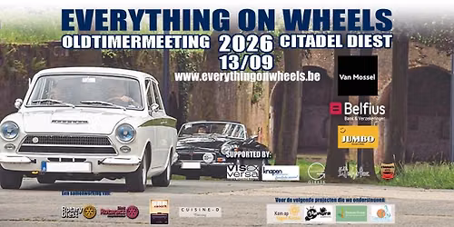 Everything On Wheels 5DE EDITIE - Oldtimermeeting Diest (GRATIS INKOM)