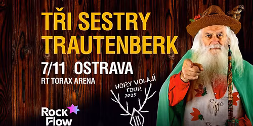 T\u0159i sestry + Trautenberk \/ Ostrava