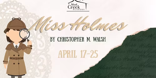 Miss Holmes Pay-What-You-Want Preview