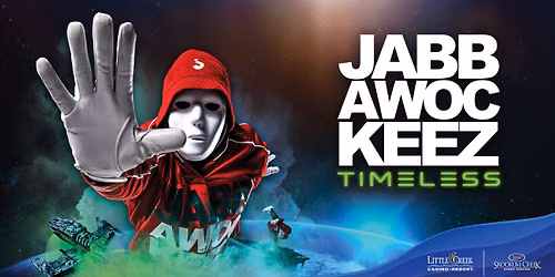 \ud83c\udfadJabbawockeez : Timeless @ Skookum Creek Event Center\ud83d\udd7a