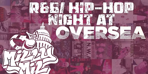 R&B\/ HIP-HOP NIGHT at Oversea Distillery