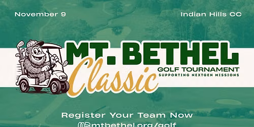 Mt. Bethel Classic Golf Tournament "Fore" NextGen Missions