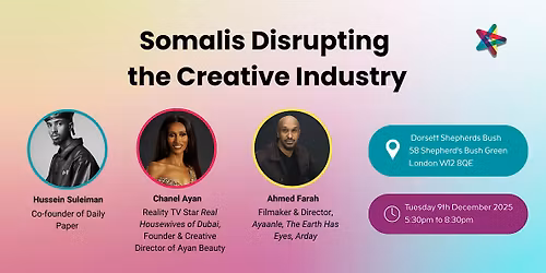 Somalis Disrupting the Creative Industry
