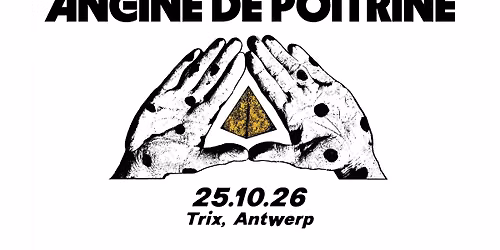 Angine de Poitrine \/ Trix - SOLD OUT!
