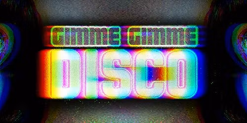 Gimme Gimme Disco
