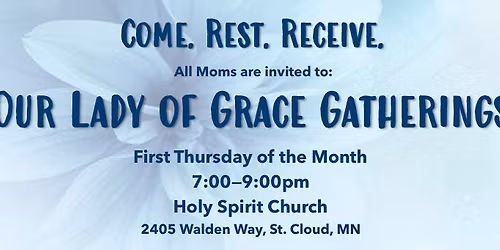 Our Lady of Grace Gathering - Hospitality in the Home
