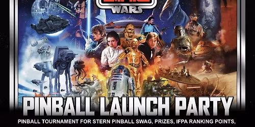 Death Save Pinball Presents: United Way Pinball With a Purpose Charity & Star Wars Launch Party