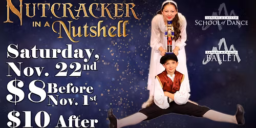 Nutcracker In a Nutshell
