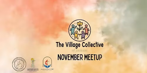 The Village Collective of Jackson - November Meetup