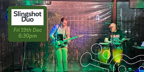 Live Music on The Terrace w\/ Slingshot Duo