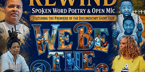 Rewind: We Be The Blues Short Film Documentary Premiere 