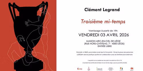 Vernissage expo. - Troisie\u0300me mi-temps \u26be \u00b7 Cl\u00e9ment Legrand