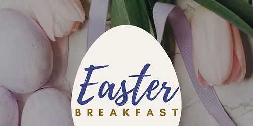 Easter Breakfast
