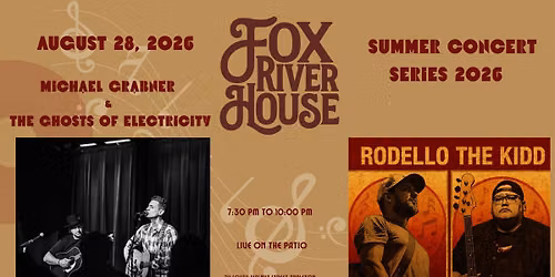 Michael Grabner & Ghosts of Electricity and Rodello The Kidd at Fox River Houses