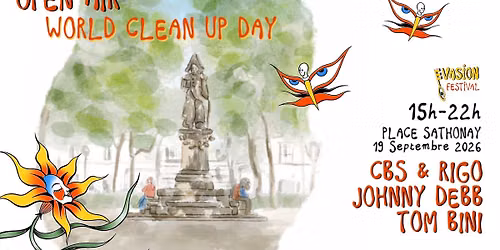 \u2739 OPEN AIR EVASION 2026 \u2739 CLEAN UP DAY @ PLACE SATHONAY