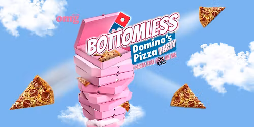 Bottomless Domino's Pizza Party