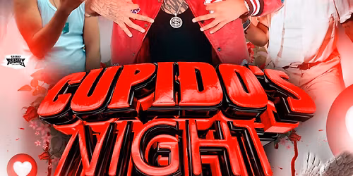 Cupido\u2019s Night \ud83d\udc98