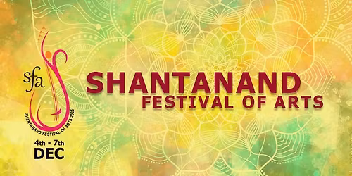SFA 2025 - Shantanand Festival of Arts 2025