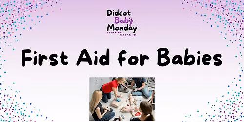 First Aid for Babies and Young Children