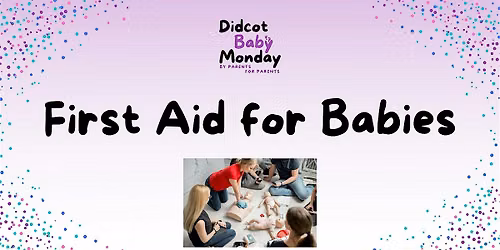First Aid for Babies and Young Children