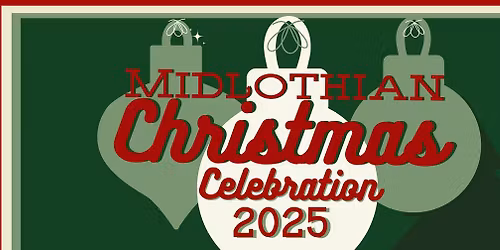 Midlothian Christmas Celebration - Festivities & Light-Up Parade